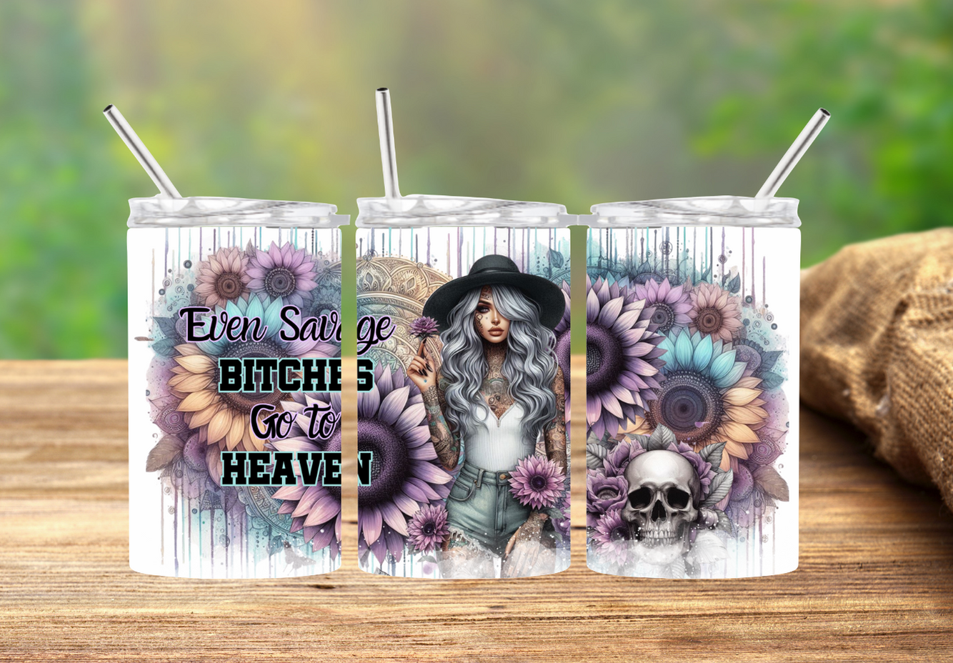 Even savage bitches go to heaven 2Face Graphics