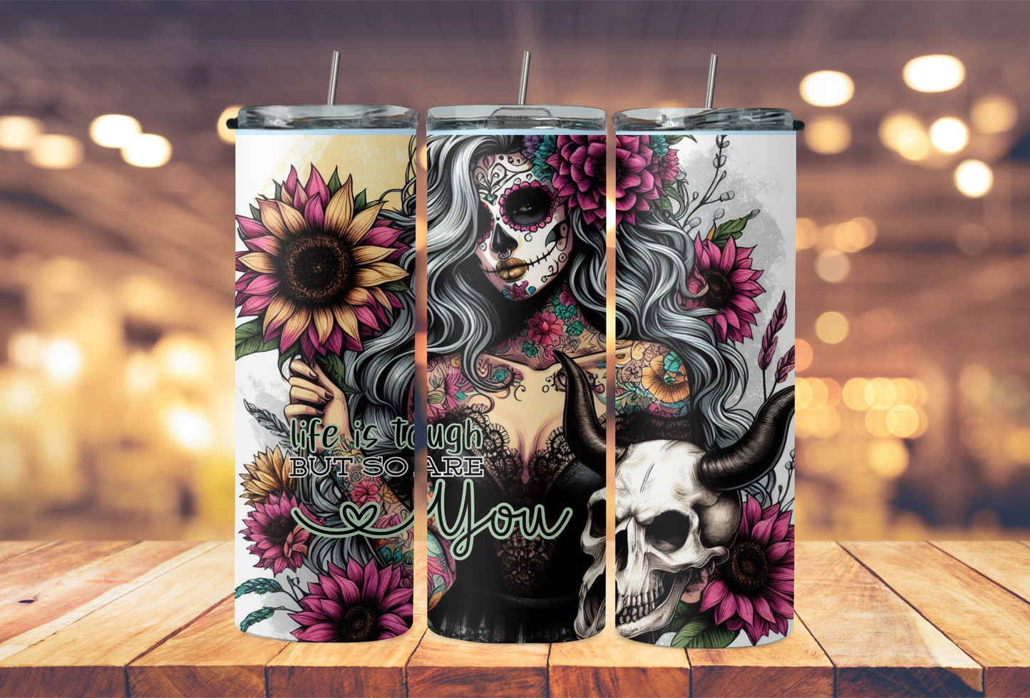 Life is tough but so are you pink yellow